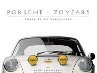 Celebrate the last 70 years of Porsche Automotive Excellence