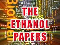 THE ETHANOL PAPERS - Massive 600-Page Book Provides "The Whole Story On Ethanol Fuel"