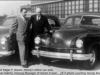HENRY KAISER: POSTWAR AUTO PIONEER-PART 1